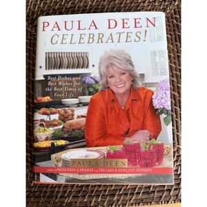 Paula Deen Celebrates Hardcover Cookbook Southern Recipes Martha Nesbit 2006
